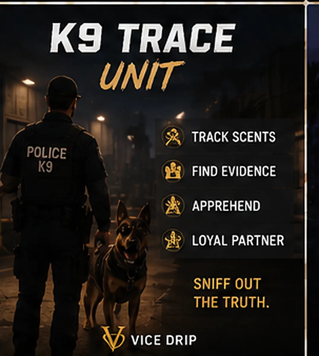 K9 Trace Unit poster — a police K9 and handler on a dark street, gold accents