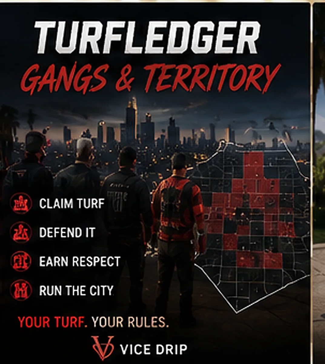 TurfLedger Gangs & Territory poster — a crew overlooking the city beside a red-zoned turf map